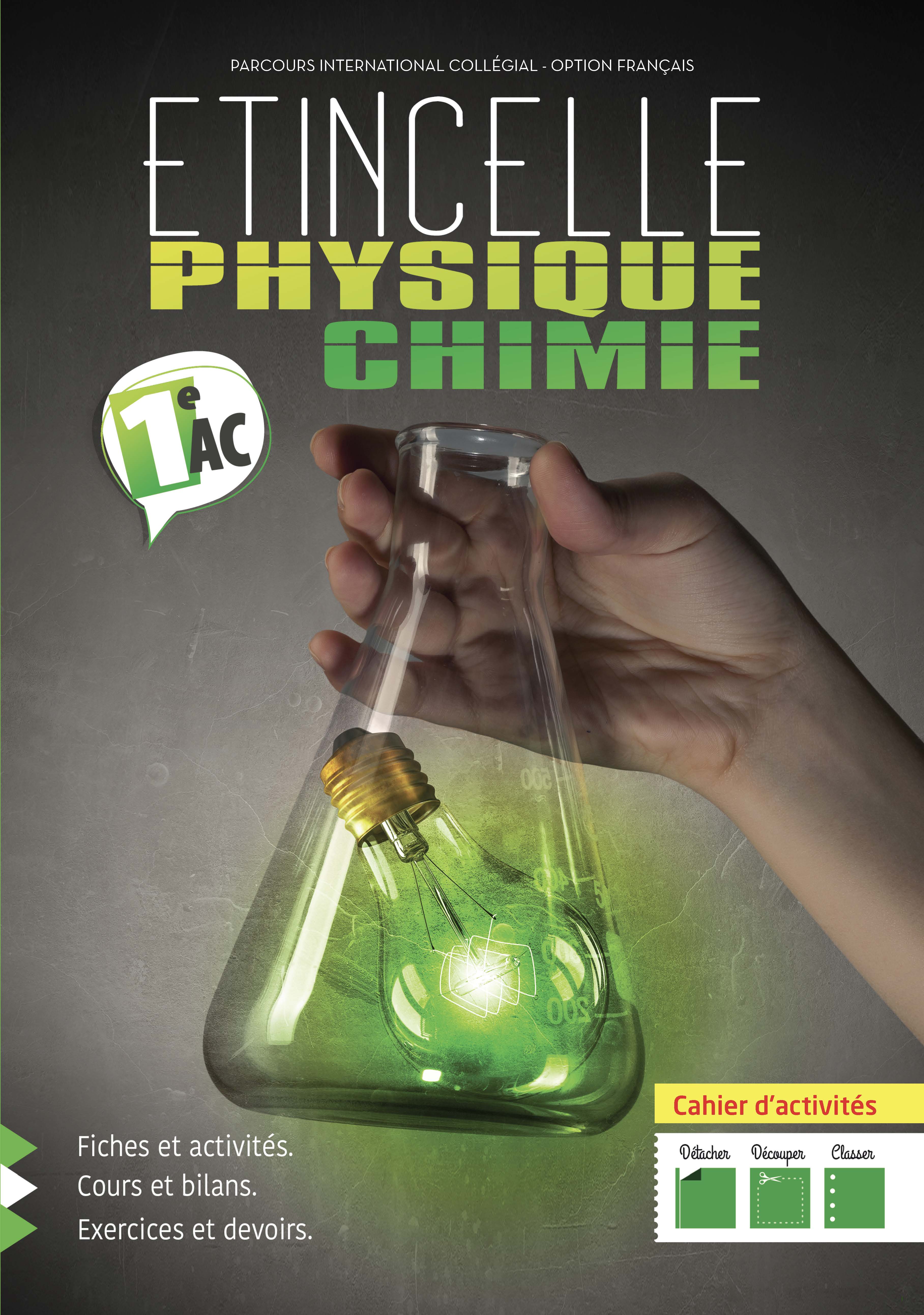 Etincelle Physique Chimie 1AC