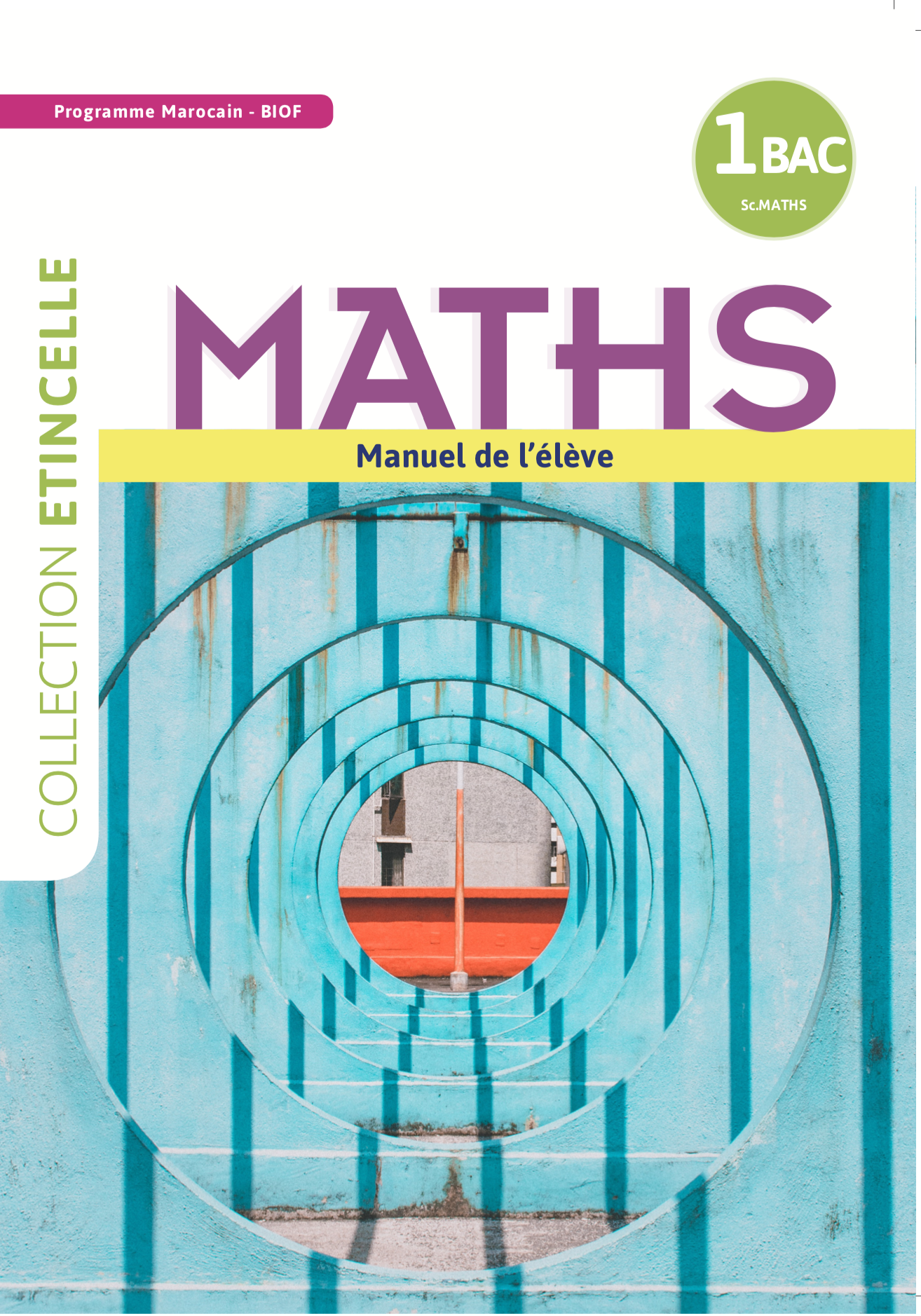 Etincelle Maths 1 Bac - Sc. Maths