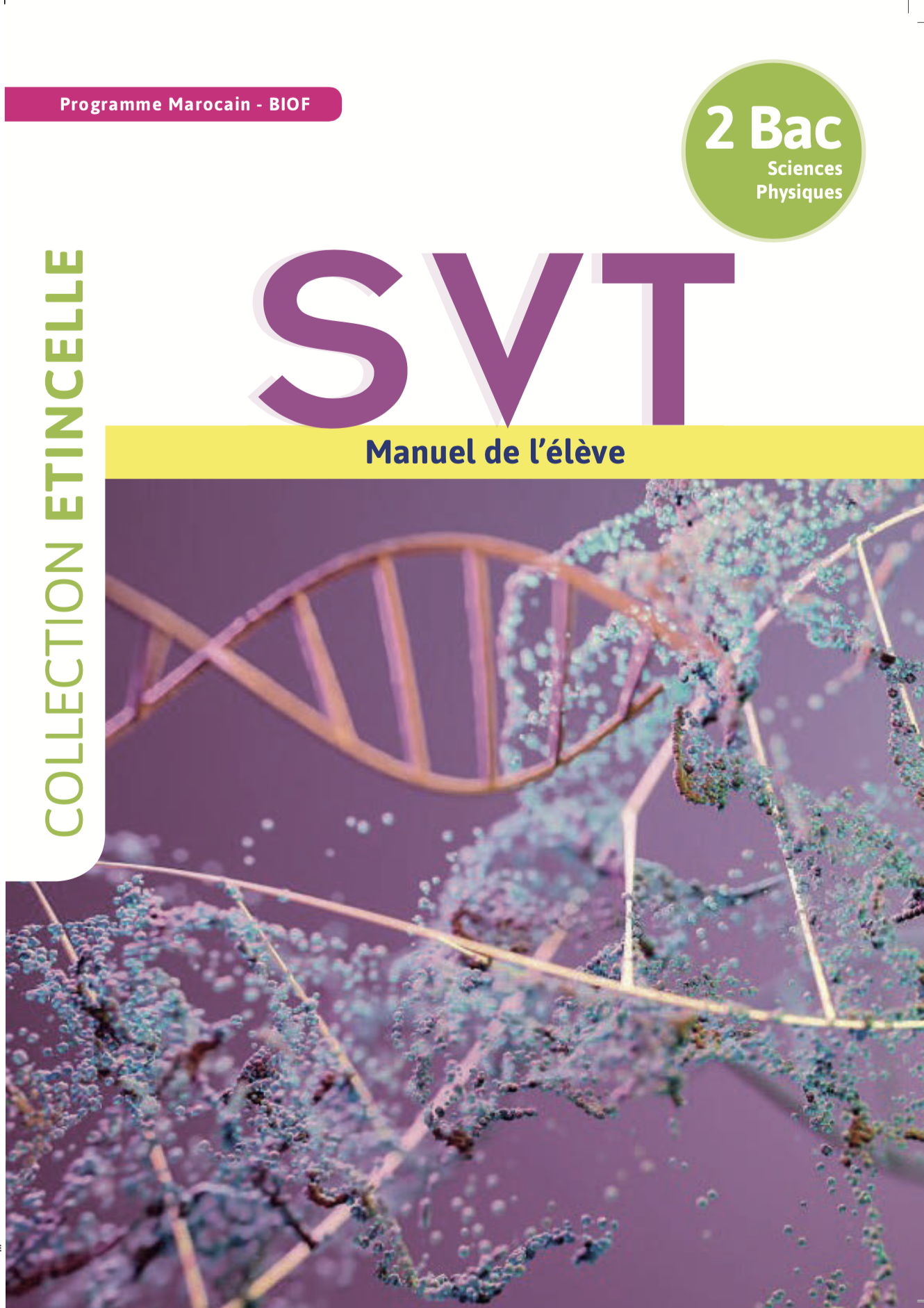 Etincelle SVT 2 Bac - Sc. PC