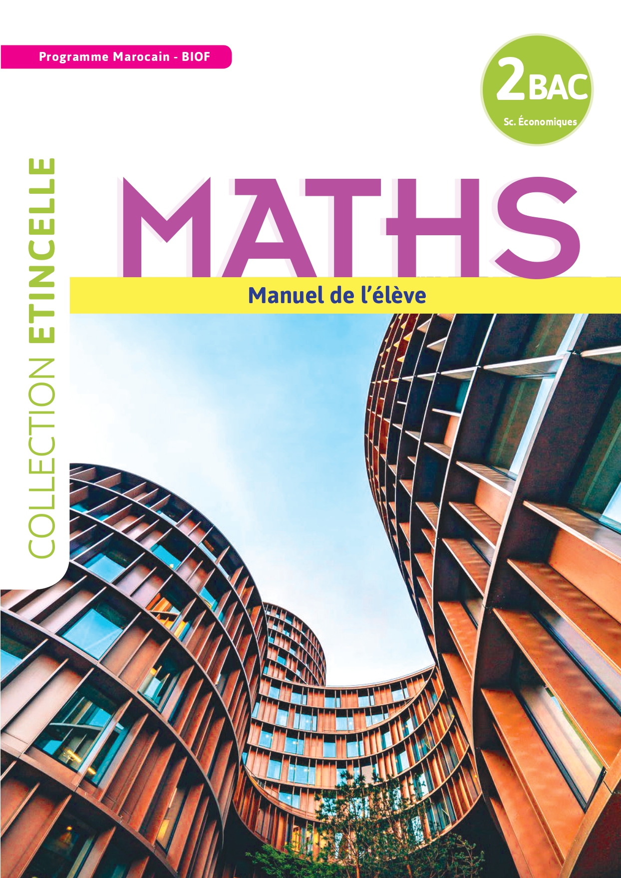Etincelle Maths 2 Bac - Sc. Eco